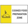 COOKED FOOD PREPARATION ZONE -PVC(300 X 200MM) thumbnail-0