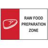 RAW FOOD PREPARATION ZONE -PVC(300 X 200MM) thumbnail-0