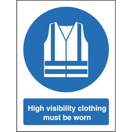Hi-Visibility Clothing Must be Worn Polycarbonate Sign 300mm x 400mm