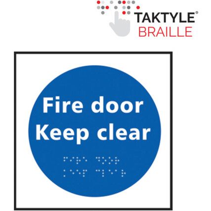 Fire Door Keep Clear Sign -Taktyle 150mm x 150mm