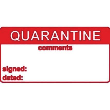 QUARANTINE & COMMENTS - LABELS(50X 25MM ROLL OF 250)