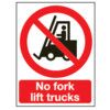 No Fork Lift Trucks Rigid PVC Sign 300mm x 400mm thumbnail-0