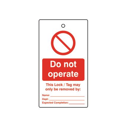 Lockout Tags Do Not Operate Single Sided Pack of 10