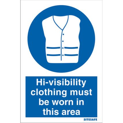 Hi-Visibility Clothing Must be Worn Rigid PVC Sign 210mm x 297mm