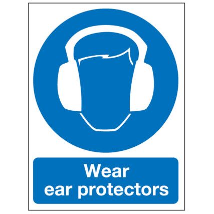 Wear Ear Protectors Vinyl Sign 150mm x 200mm