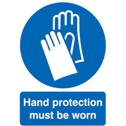 Hand Protection Must be Worn Rigid PVC Sign 210mm x 297mm