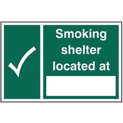SMOKING SHELTER LOCATED AT _____- SAV (300 X 200MM)