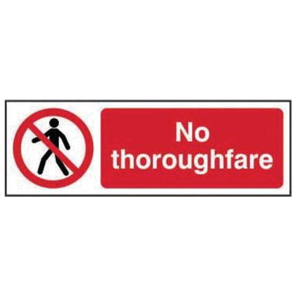 NO THOROUGHFARE - SAV (600X200MM)